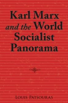 Karl Marx and the World Socialist Panorama