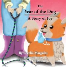 The Year of the Dog : A Story of Joy