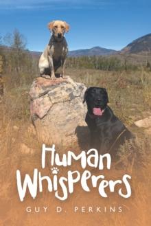 Human Whisperers