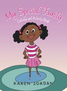 My Special Family : Coloring and Activity Book