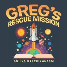 Greg's Rescue Mission