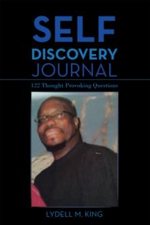 Self Discovery Journal : 122 Thought Provoking Questions