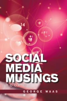 Social Media Musings : Book 2