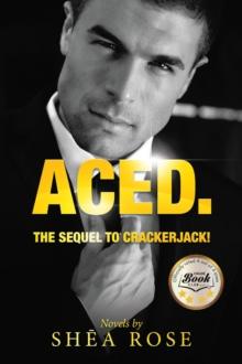 Aced. : The Sequel to Crackerjack!