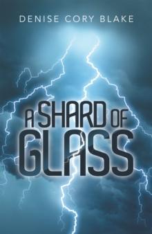 A Shard of Glass