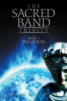 The Sacred Band Trinity : Part 1  Palladium