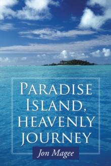 Paradise Island, Heavenly Journey