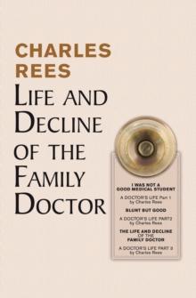 Life and Decline of the Family Doctor