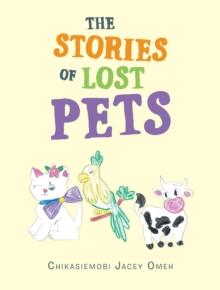 The Stories  of Lost Pets