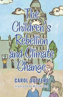 The Children's Rebellion and Climate Change