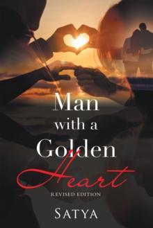 Man with a Golden Heart