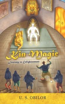 Kin Magic : Journey to Enlightenment