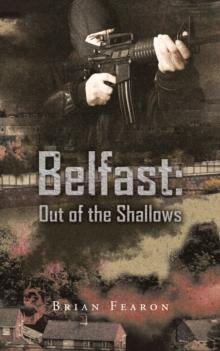 Belfast: out of the Shallows