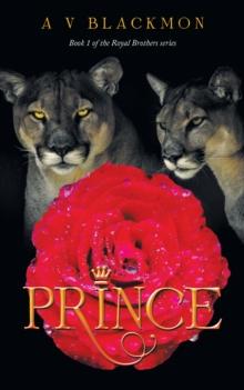 Prince : 1St Book of a 4 Book Series