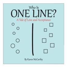 Who Is One Line? : A Tale of Love and Acceptance