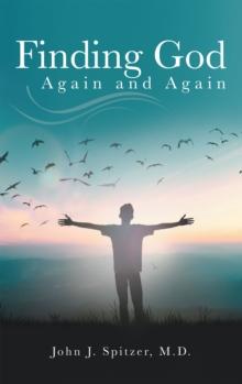 Finding God Again and Again