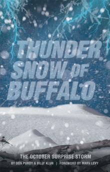 Thunder Snow of Buffalo : The October Surprise Storm