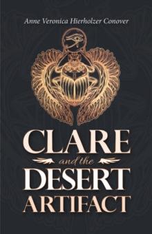 Clare and the Desert Artifact