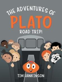 The Adventures of Plato : Road Trip!