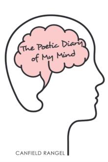 The Poetic Diary of My Mind