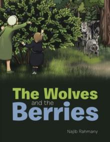 The Wolves and the Berries