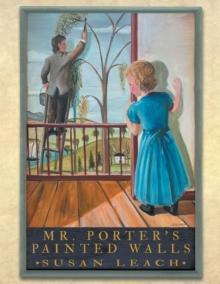 Mr. Porter's Painted Walls