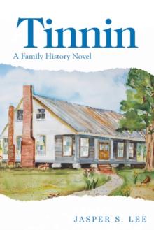 Tinnin : A Family History Novel