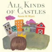 All Kinds of Castles