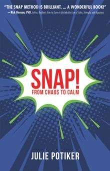 Snap! : From Chaos to Calm