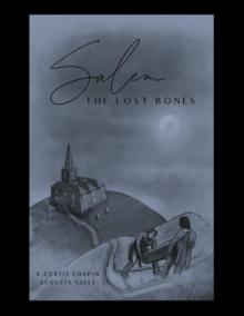 Salem : The Lost Bones