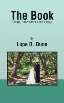 The Book : Poems, Short Stories and Essays