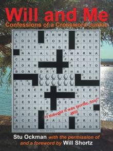 Will and Me : Confessions of a Crossword Junkie