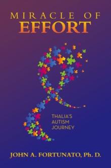 Miracle of Effort : Thalia's Autism Journey