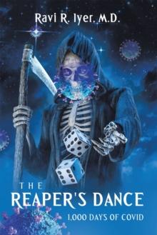 The Reaper's Dance : 1,000 Days of COVID