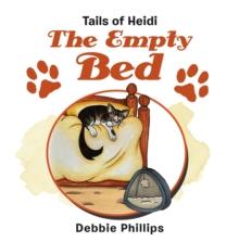 The Empty Bed : Tails of Heidi