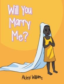 Will You Marry Me?