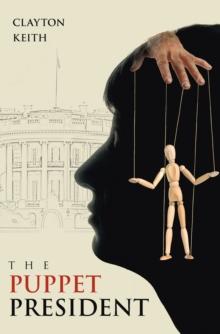 THE PUPPET PRESIDENT