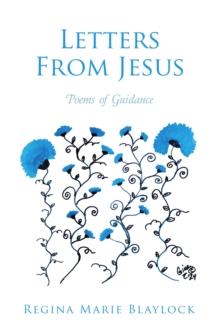 Letters From Jesus : Poems of Guidance