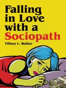 Falling in Love with a Sociopath