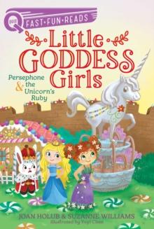 Persephone & the Unicorn's Ruby : A QUIX Book