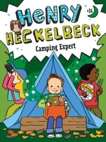 Henry Heckelbeck Camping Expert