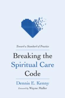 Breaking the Spiritual Care Code