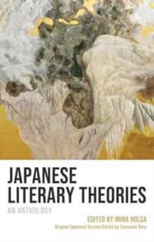 Japanese Literary Theories : An Anthology