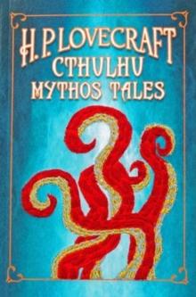 H. P. Lovecraft Cthulhu Mythos Tales