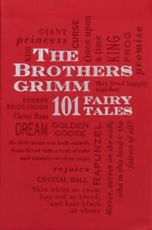 Brothers Grimm: 101 Fairy Tales