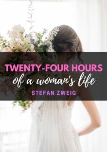 Twenty-four hours of a woman's life