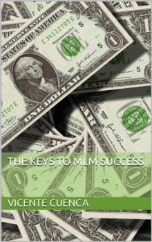 The keys of success for MLM