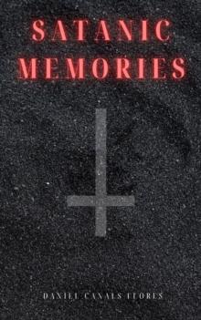 Satanic Memories : Satanic Memories