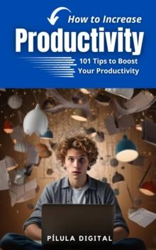 How to Increase Productivity