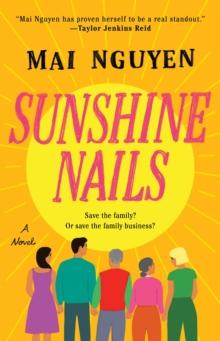 Sunshine Nails : A Novel